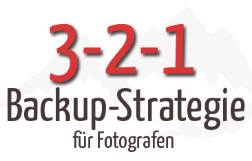 Backup-Strategie für Fotografen Backup-Strategie für Fotografen